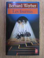 Bernard Werber - Les fourmis