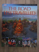 Bill Bryson - The road less travelled