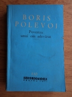 Boris Polevoi - Povestea unui om adevarat