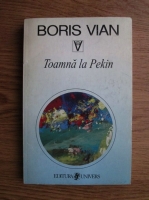 Boris Vian - Toamna la Pekin