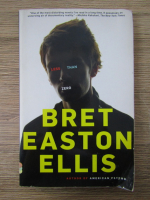 Bret Easton Ellis - Less than zero