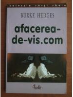 Burke Hedges - Afacerea-de-vis.com