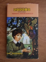 C. S. Lewis - Cronicile din Narnia. Nepotul magicianului