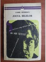 Camil Petrescu - Jocul ielelor