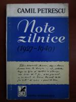 Camil Petrescu - Note zilnice (1927-1940)