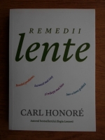 Carl Honore - Remedii lente