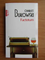 Charles Bukowski - Factotum (Top 10+)