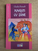 Charles Perrault - Povesti cu zane