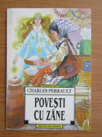 Charles Perrault - Povesti cu zane