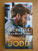 Christina Dodd - Secretele de la Bella Terra