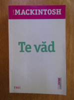 Clare Mackintosh - Te vad