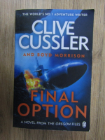 Clive Cussler, Boyd Morrison - Final option