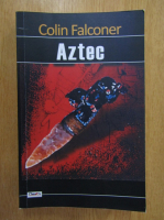 Colin Falconer - Aztec