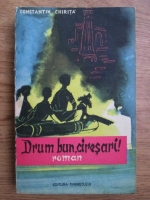 Constantin Chirita - Drum bun, ciresari!