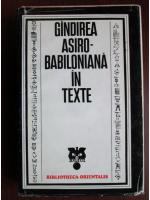 Constantin Daniel - Gandirea asiro-babiloniana in texte