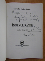 Corneliu Vadim Tudor - Ingerul ranit (cu autograful autorului)