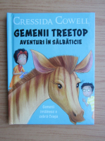 Cressida Cowell - Gemenii Treetop, aventuri in salbaticie. Gemenii intalnesc o zebra Cvaga