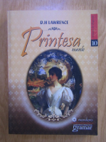 D. H. Lawrence - Printesa. Nuvele