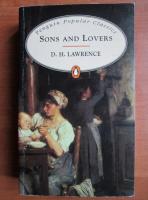 D. H. Lawrence - Sons and lovers