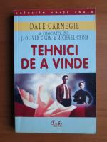 Dale Carnegie - Tehnici de a vinde