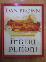 Dan Brown - Ingeri si demoni