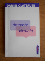 Daniel Glattauer - Dragoste virtuala