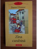 Daniel Pennac - Zana carabina