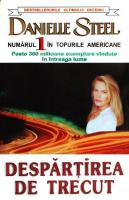 Danielle Steel - Despartirea de trecut