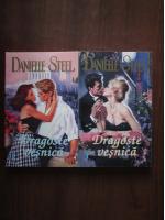 Danielle Steel - Dragoste vesnica (2 volume)