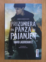 David Lagercrantz - Prizoniera in panza de paianjen