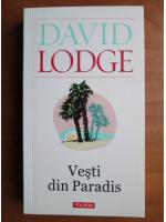 David Lodge - Vesti din paradis