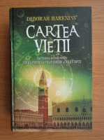 Deborah Harkness - Cartea vietii