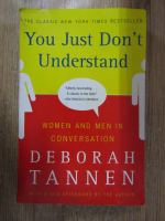 Deborah Tannen - You just don't understand