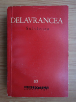 Delavrancea - Sultanica