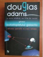 Douglas Adams - Ghidul autostopistului galactic