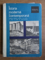 Dumitru Almas - Istoria moderna si contemporana. Manual pentru clasa a XI-a liceu si anul III licee de specialitate