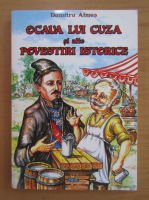 Dumitru Almas - Ocaua lui Cuza si alte povestiri istorice