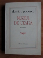 Dumitru Popescu - Muzeul de ceara