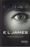 E. L. James - Grey. Cincizeci de umbre ale lui Grey. Versiunea lui Christian