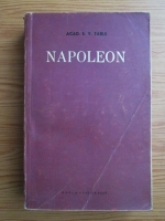 E. V. Tarle - Napoleon