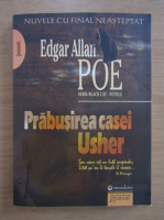 Edgar Allan Poe - Prabusirea casei Usher