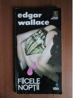 Edgar Wallace - Fiicele noptii