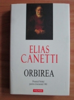 Elias Canetti - Orbirea