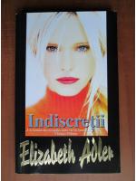 Elizabeth Adler - Indiscretii