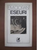 Emil Cioran - Eseuri