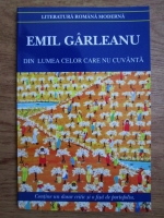 Emil Garleanu - Din lumea celor care nu cuvanta