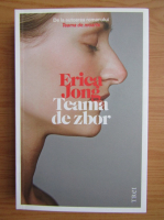 Erica Jong - Teama de zbor