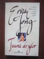 Erica Jong - Teama de zbor