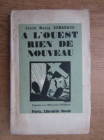 Erich Maria Remarque - A l'ouest rien de nouveau (1929)