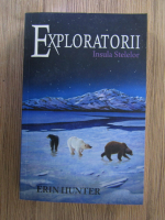 Erin Hunter - Exploratorii, volumul 6. Insula stelelor